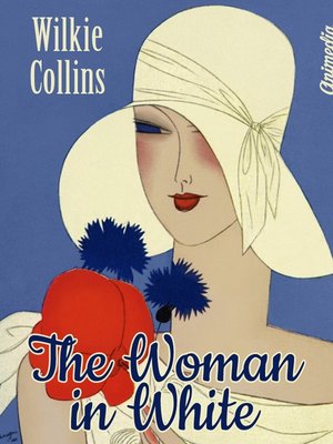 cover image of The Woman in White (Illustrated)
